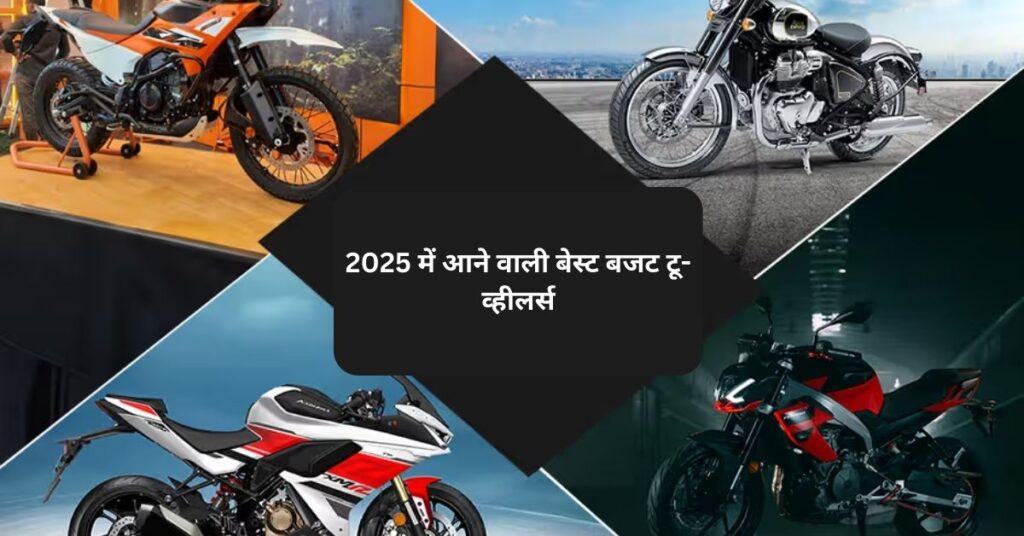 Upcoming Two-Wheelers 2025